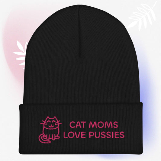 Cat Moms Love Pussies Cuffed Beanie