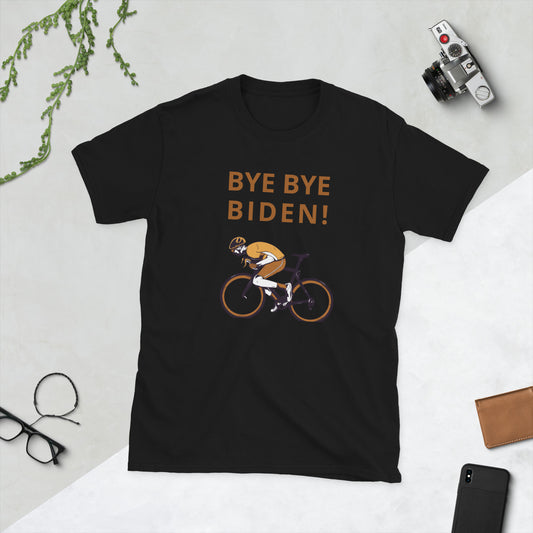 BYE BYE BIDEN Short-Sleeve Unisex T-Shirt